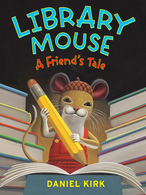 Title details for A Friend's Tale by Daniel Kirk - Available